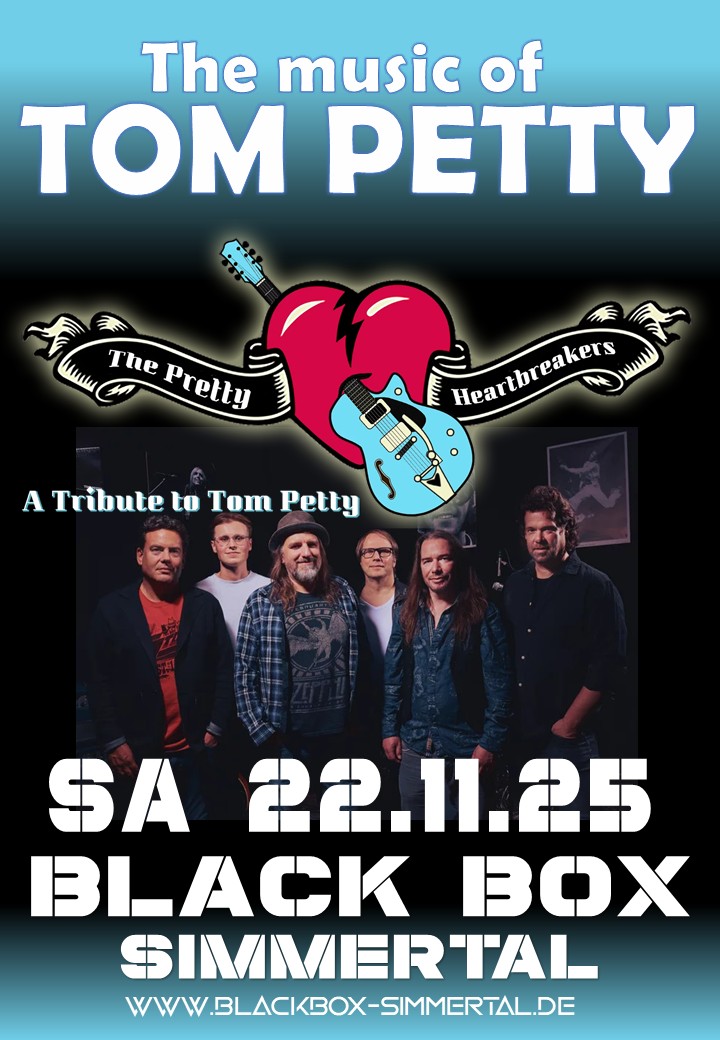 The Music of TOM PETTY - The Pretty Heartbreakers - BlackBox Simmertal